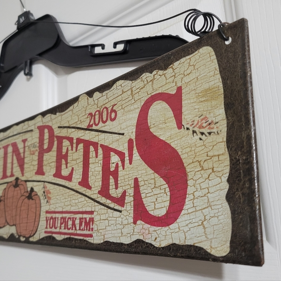 Pumpkin Pete's Metal Fall Sign WE GROW EM! YOU PICK EM! - Picture 3 of 8